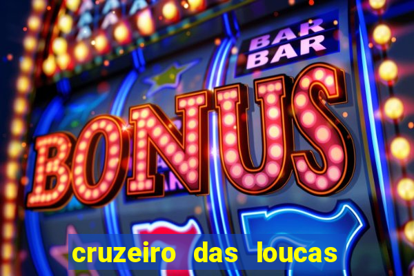 cruzeiro das loucas (2002) torrent